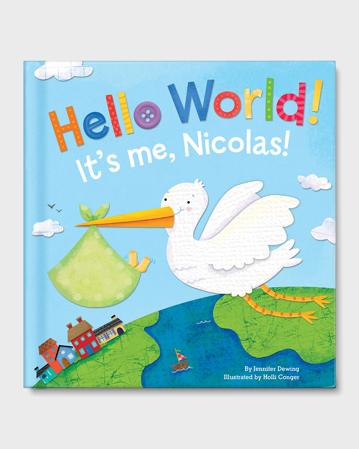 Hello World Book by Jennifer Dewing, Personalized