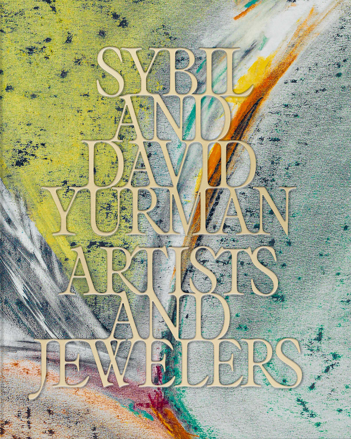 Phaidon Press Sybil And David Yurman: Artists And Jewelers Book By Thierry-maxime Loriot In Multi