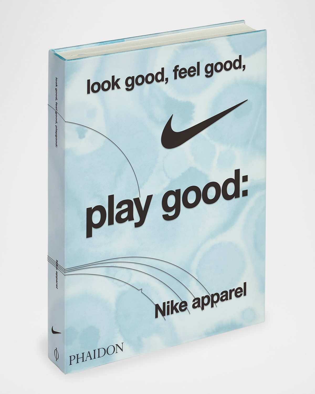 Shop Phaidon Press Look Good, Feel Good, Play Good: Nike Apparel Book By Maisie Skidmore