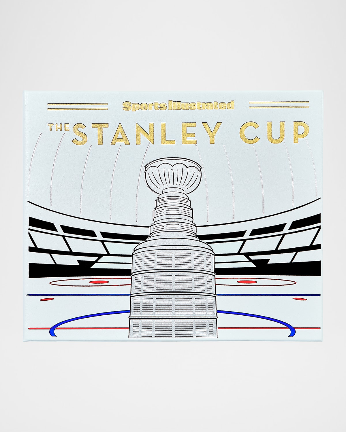 Graphic Image The Stanley Cup: A History Of Hockey's Greatest Prize Leather-bound Book By Sports Illustrated In Multi