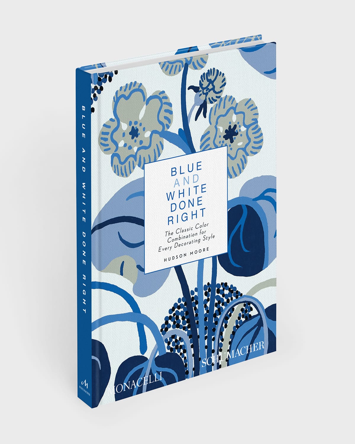 Phaidon Press "Blue and White Done Right" Book by Schumacher