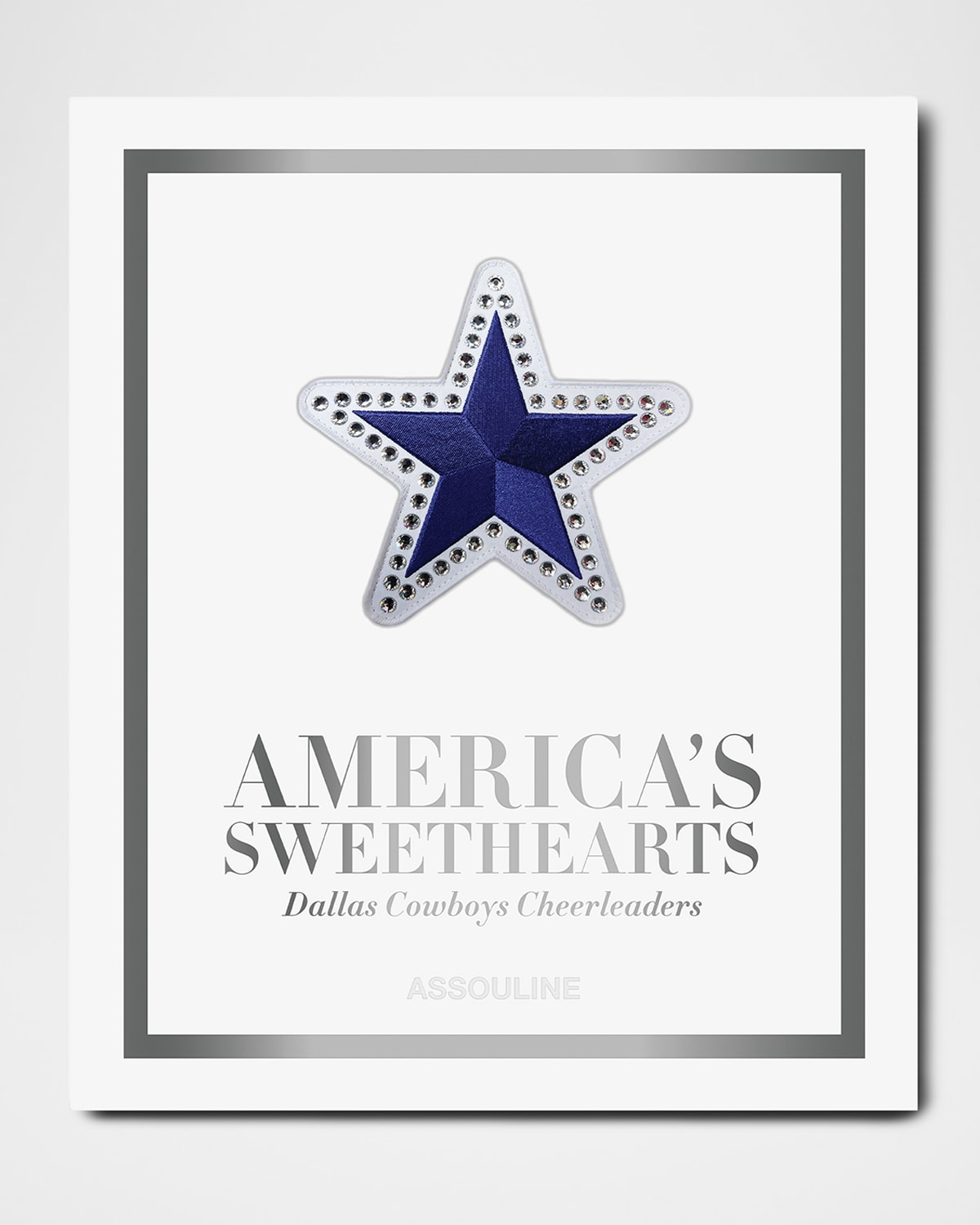 “America’s Sweethearts: Dallas Cowboys Cheerleaders (Ultimate)” Book by Kristi Scales