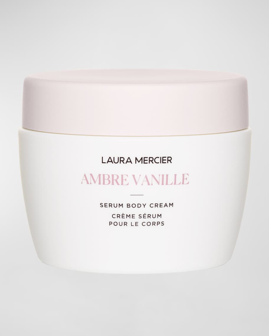 Laura Mercier Ambre Vanille Serum Body Cream, 6.5 oz. Neiman Marcus