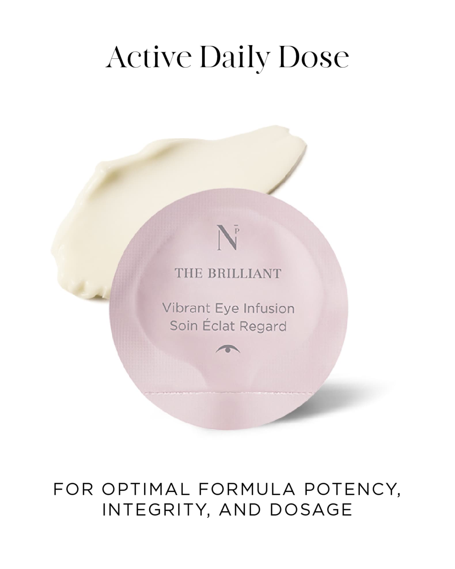 The Brilliant Vibrant Eye Infusion, 30 Doses 1