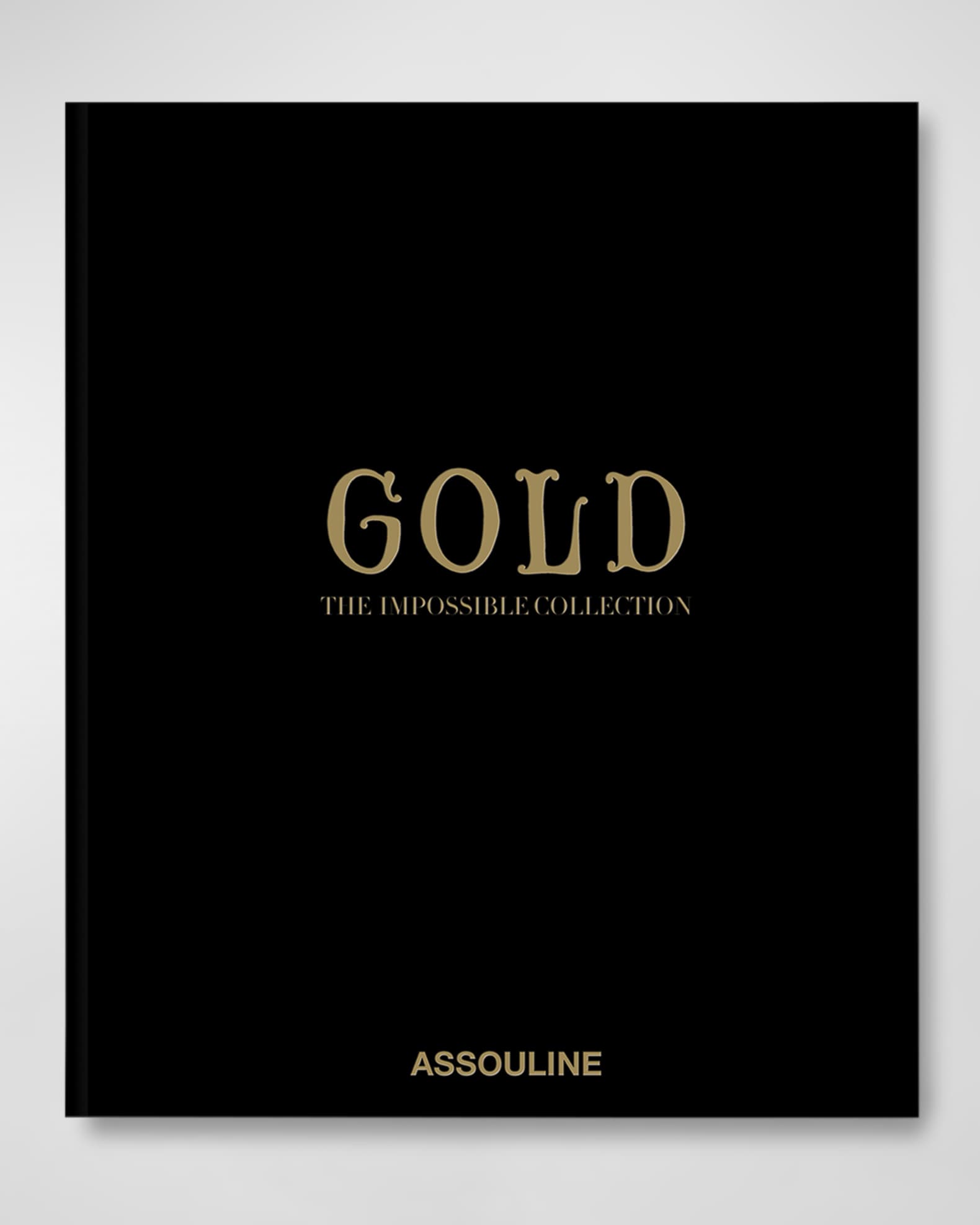 Assouline Gold: The Impossible Collection