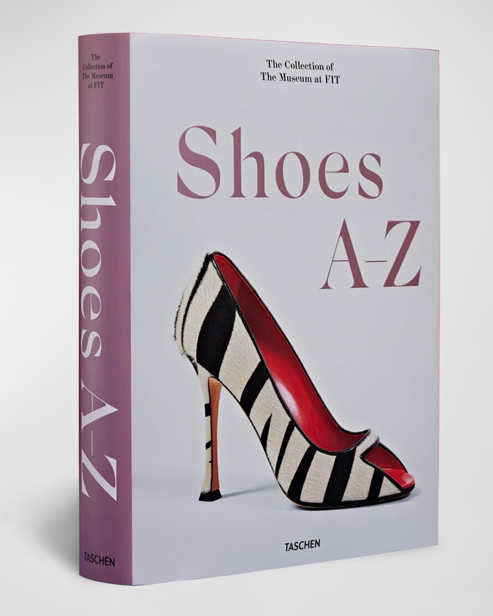 "Shoes A-Z. The Collection of The Museum at FIT" Book by Colleen Hill and Valerie Steele 1